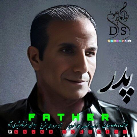 Davod Salehi – Father