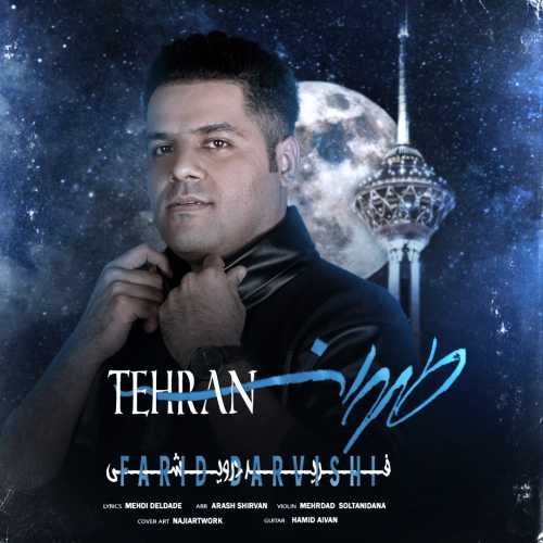 Farid Darvishi – Tehran