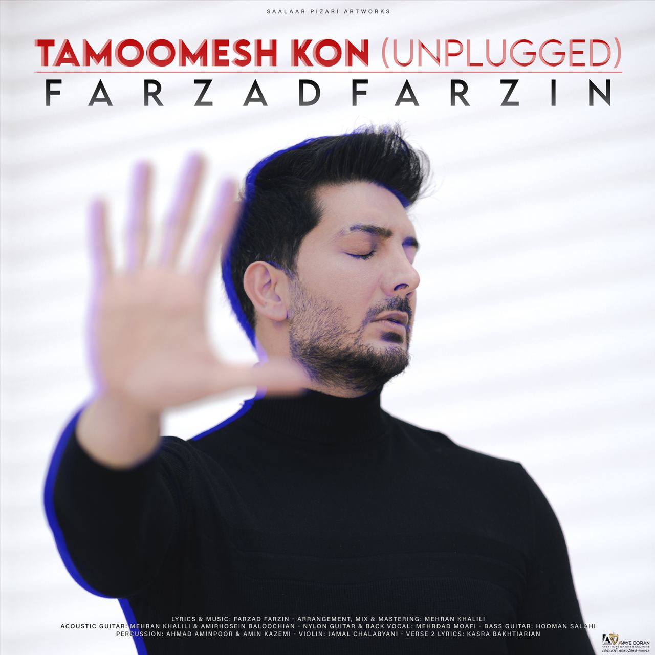 Farzad Farzin – Tamoomesh Kon (Unplugged)