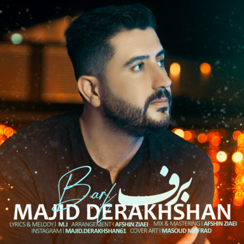 Majid Derakhshan – Barf