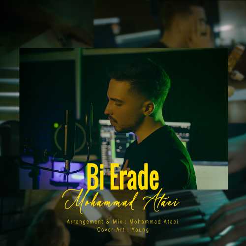 Mohammad Ataei – Bi Erade