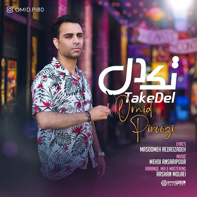 Omid Piroozi – Take Del