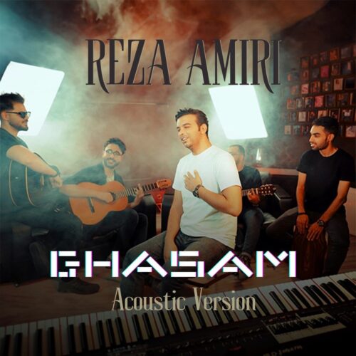 Reza Amiri – Ghasam (Acoustic Version)