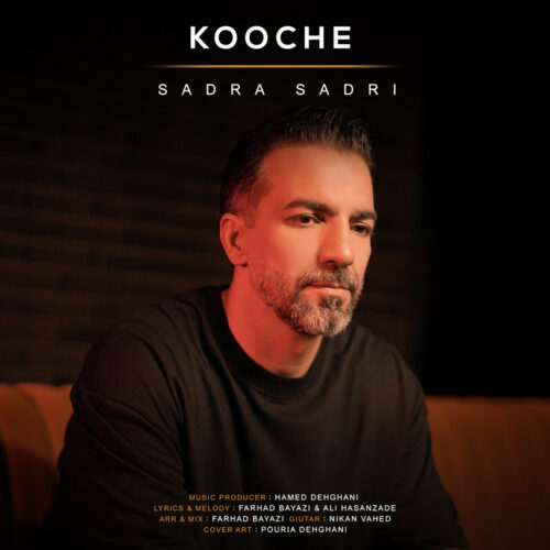 Sadra Sadri – Kooche