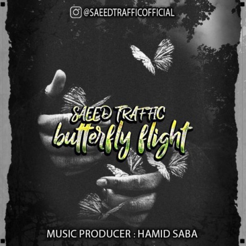 Saeed Traffic – Butterfly Flight
