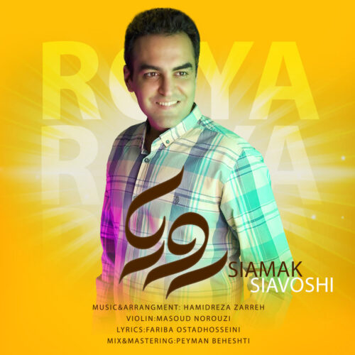 Siamak Siavoshi – Roya
