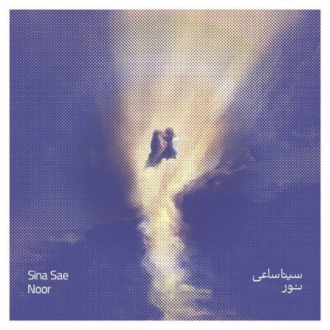 Sina Sae – Noor