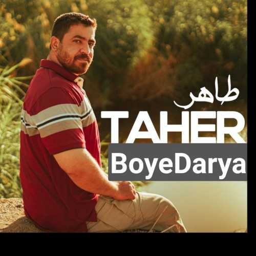 Taher – Boye Darya