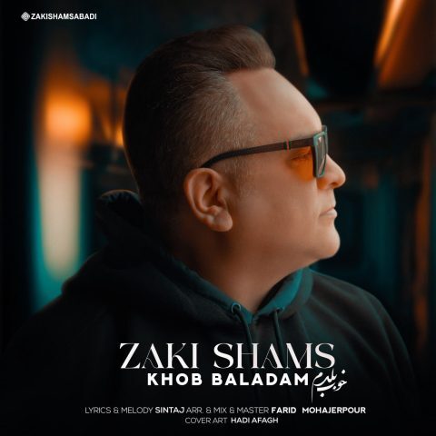 Zaki Shamsabadi – Khob Baladam