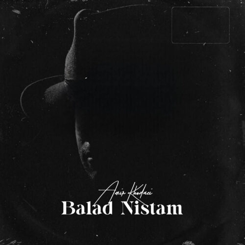Amir Khodaei – Balad Nistam