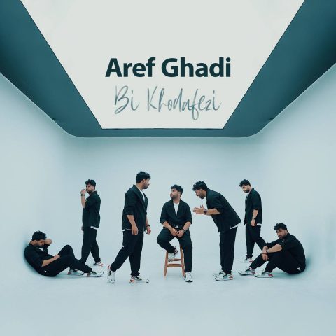 Aref Ghadi – Bi Khodafezi