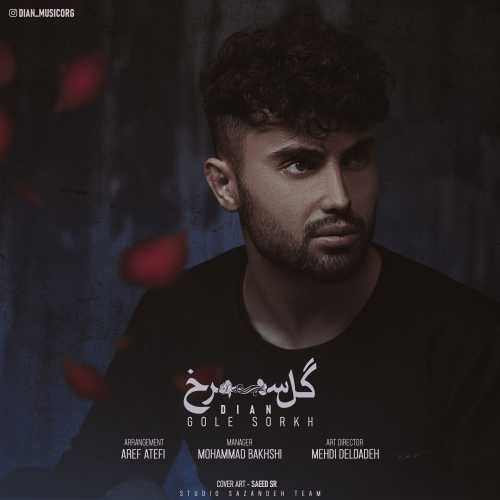 Dian – Gole Sorkh