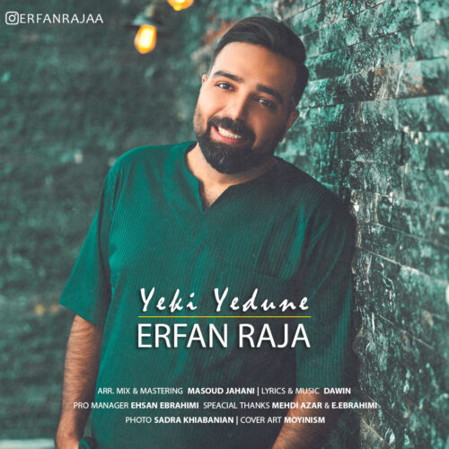 Erfan Raja – Yeki Yedone