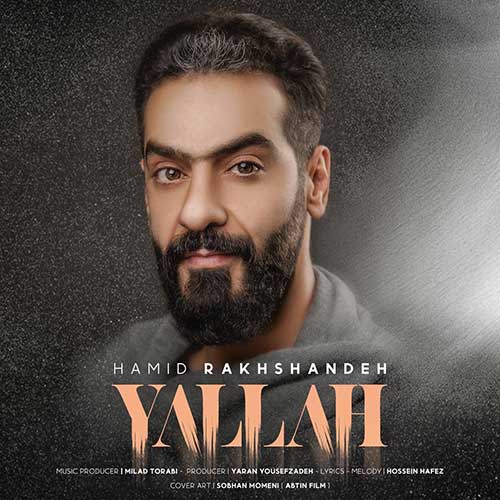 Hamid Rakhshandeh – Yallah