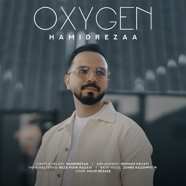 Hamidrezaa – Oxygen