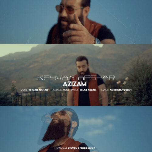 Keyvan Afshar – Azizam