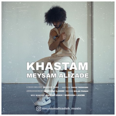 Meysam Alizadeh – Khastam