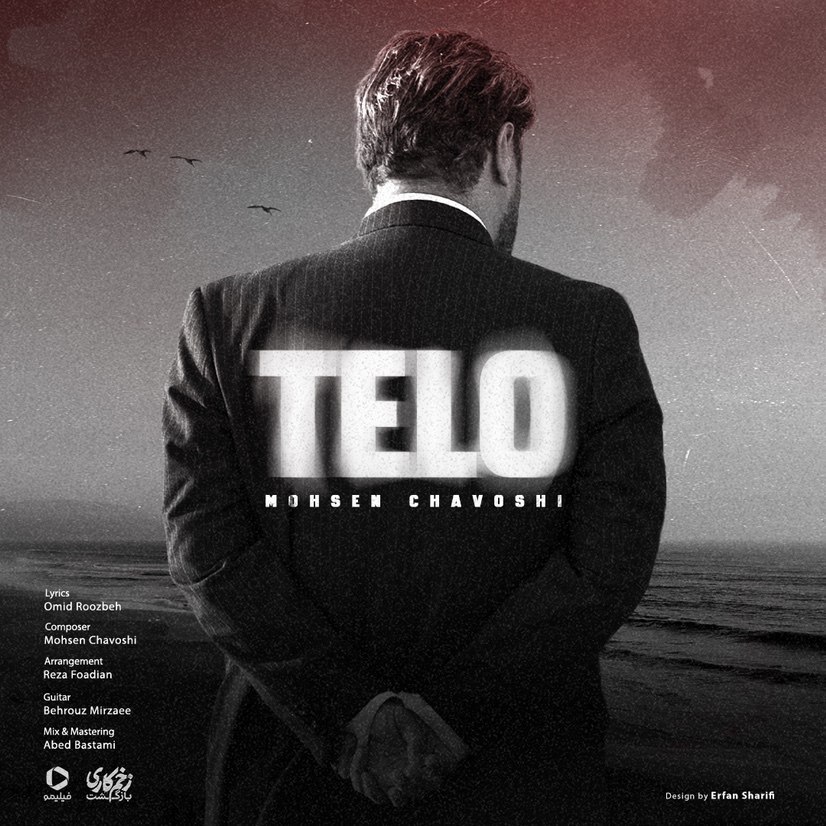 Mohsen Chavoshi – Telo