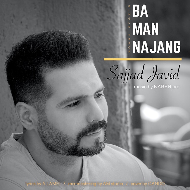 Sajjad Javid – Ba Man Najang