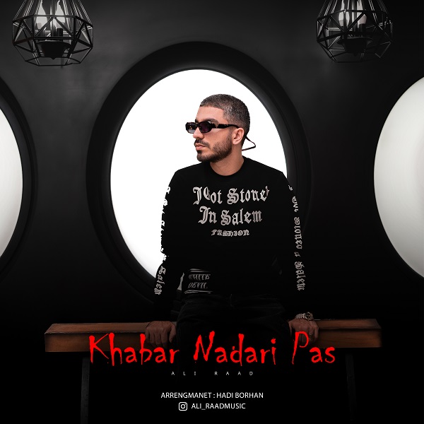 Ali Raad – Khabar Nadari Pas
