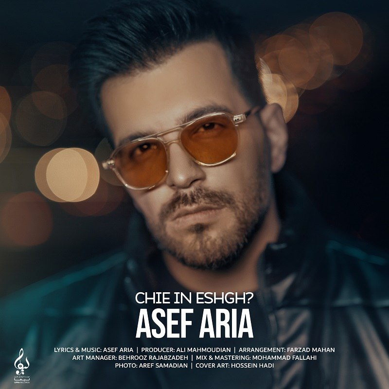 Asef Aria – Chie In Eshgh