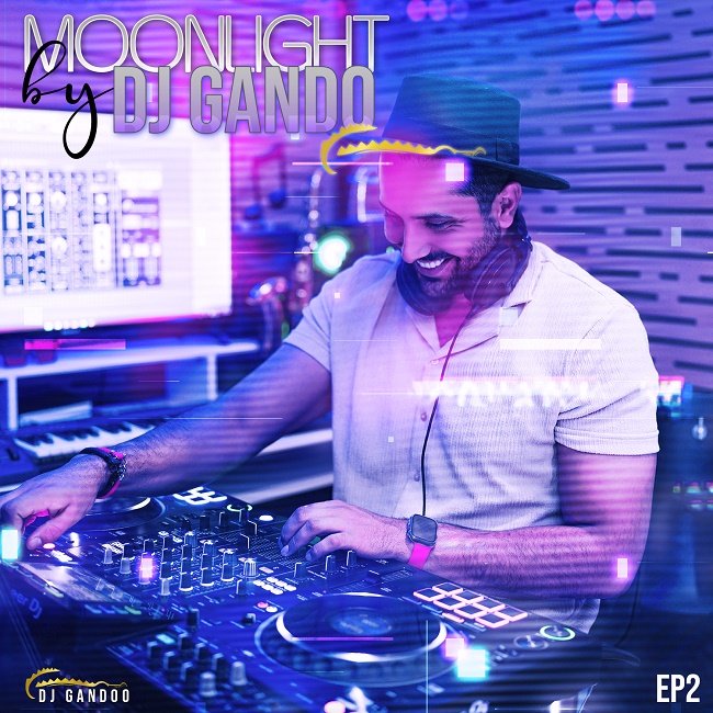 Dj Gandoo – Moonlight (Episode 2)