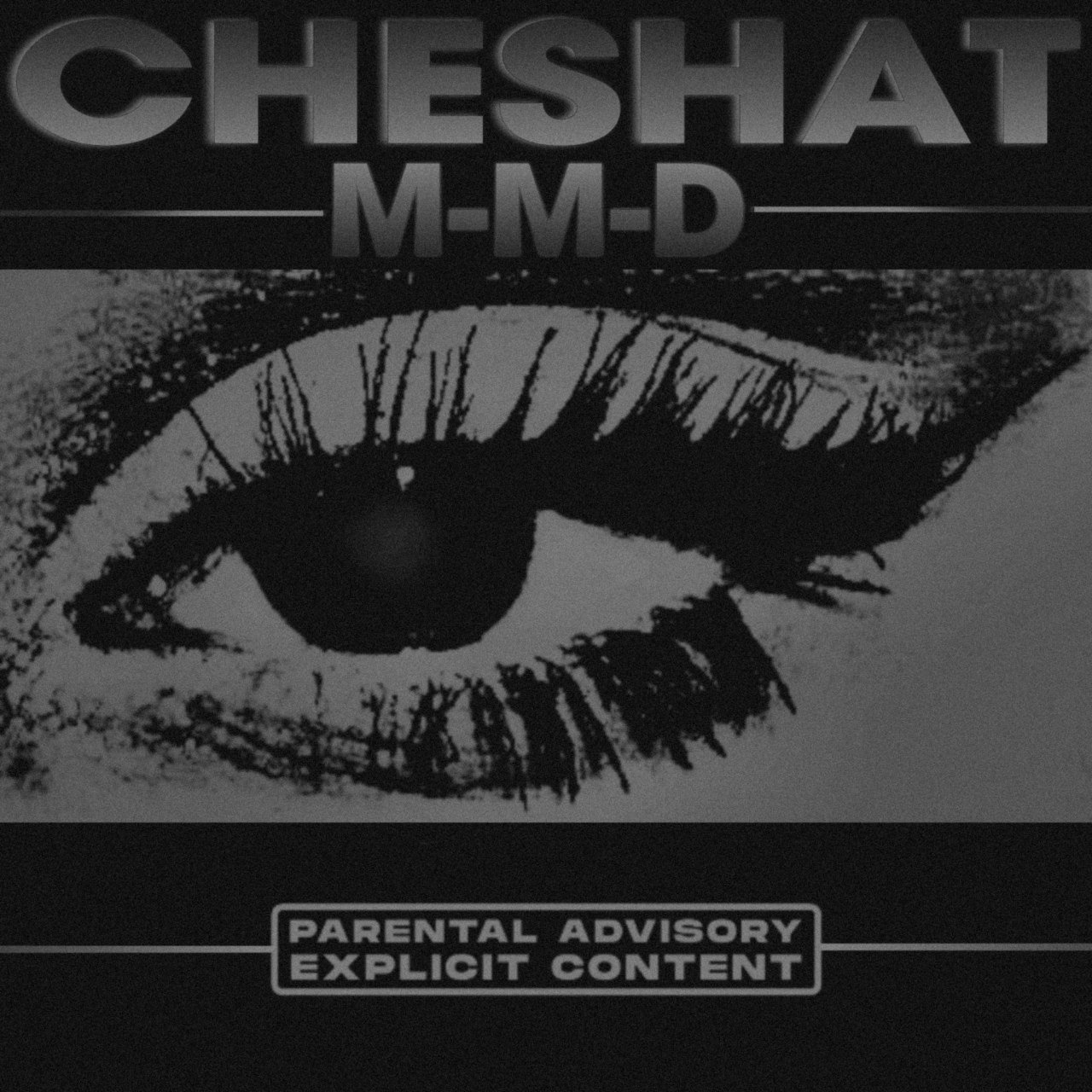 M-M-D – Cheshat