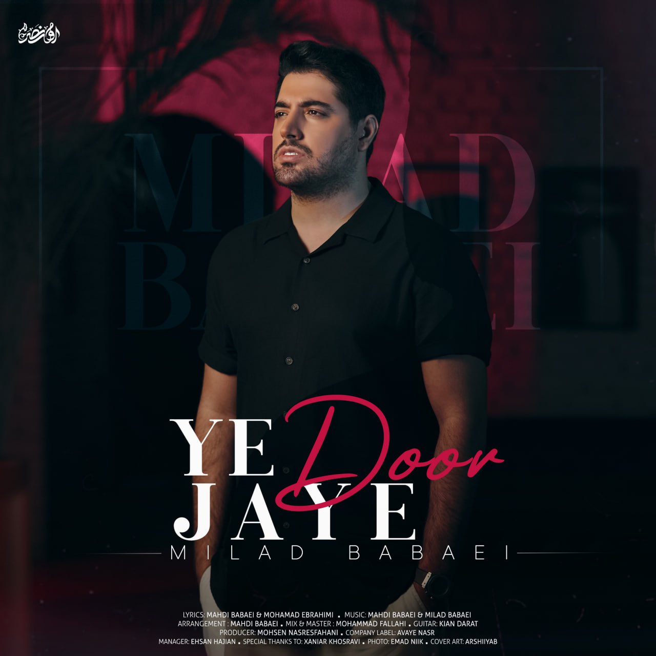 Milad Babaei – Ye Jaye Door