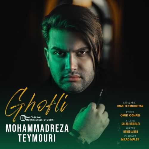 Mohamadreza Teymouri – Ghofli