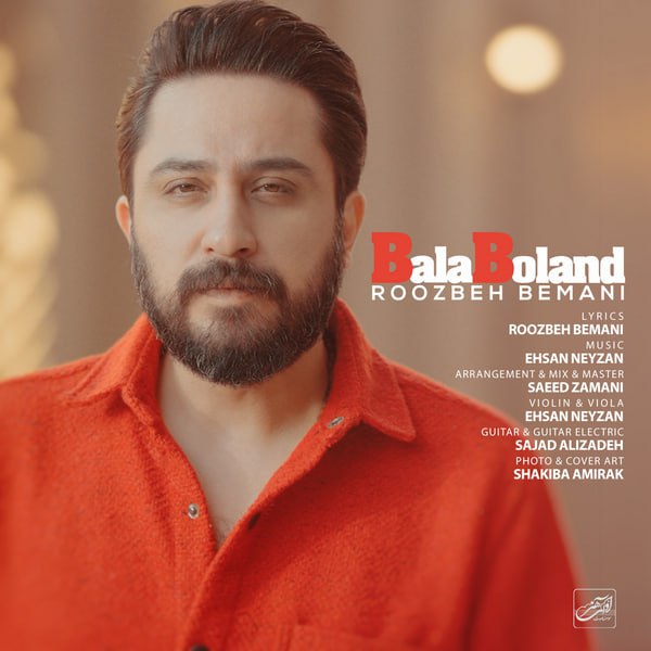 Roozbeh Bemani – Bala Boland