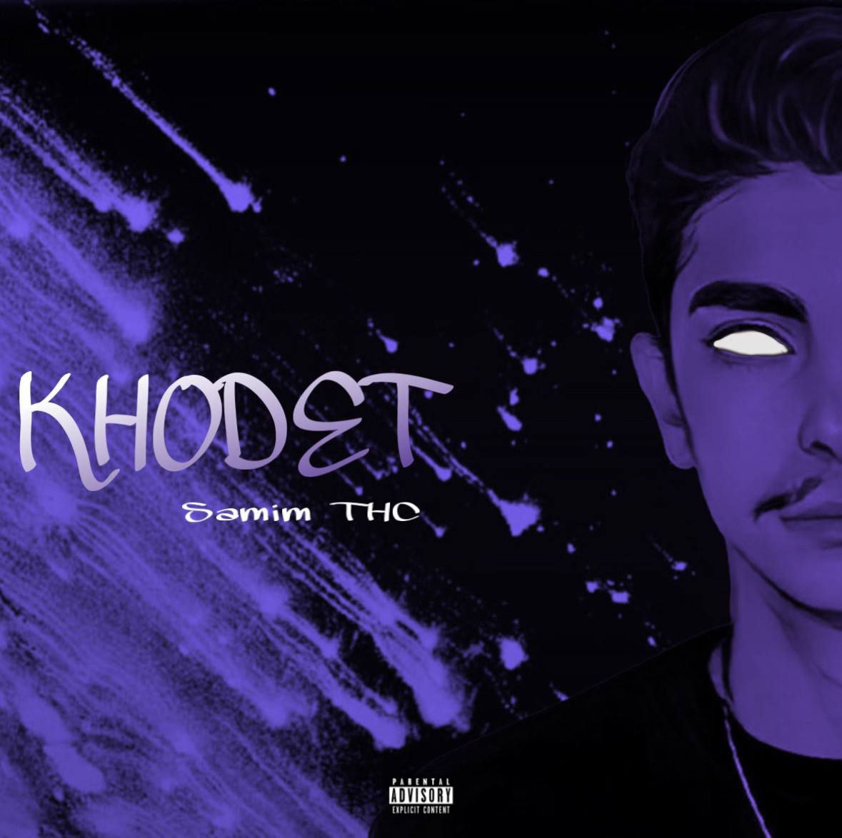 Samim THC – Khodet
