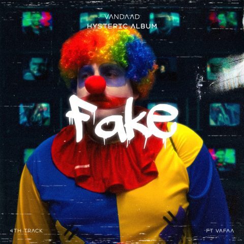 Vandad – Fake