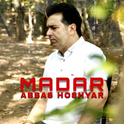 Abass Hooshyar – Madar