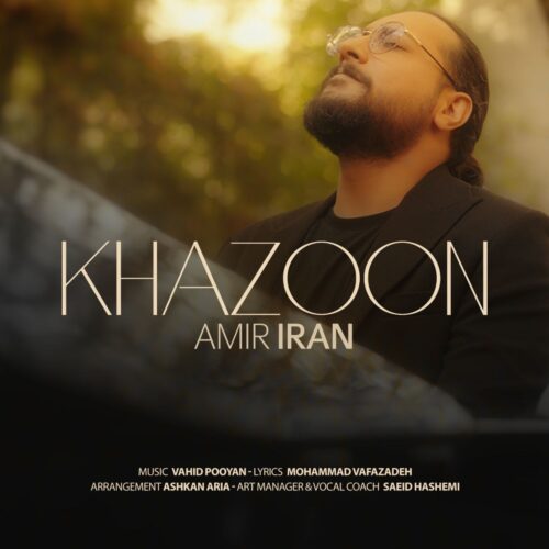 Amir Iran – Khazoon