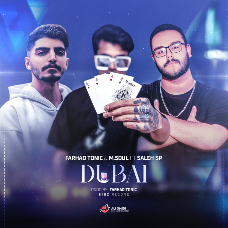 Farhad Tonic – Dubai (Ft M.soul & Saleh Sp)