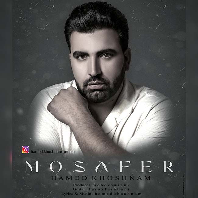 Hamed Khoshnam – Mosafer