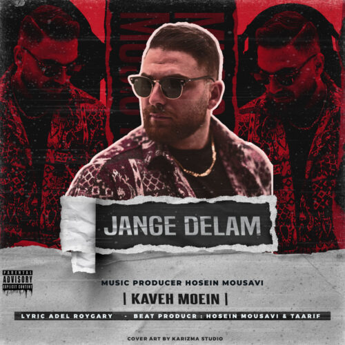 Kaveh Moein – Jange Delam