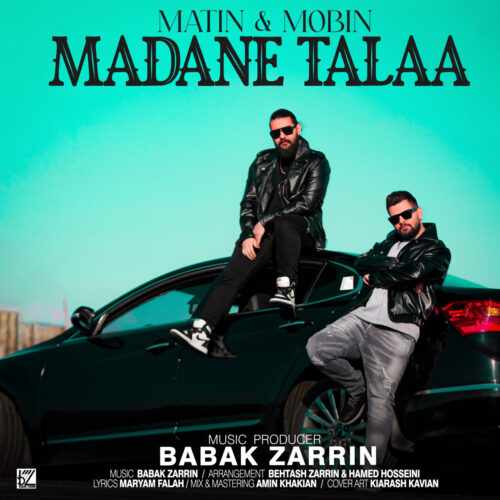 Matin & Mobin – Madane Talaa