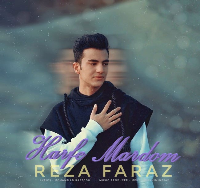 Reza Faraz – Harfe Mardom