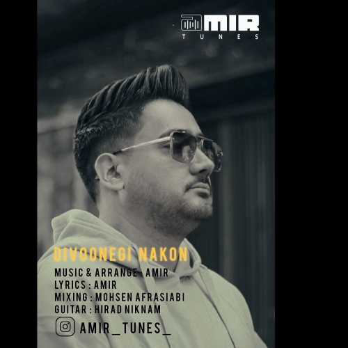 Amir – Divoonegi Nakon