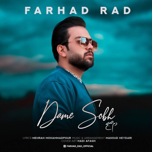 Farhad Rad – Dame Sobh