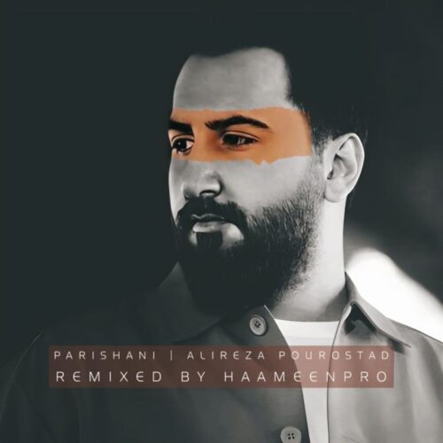 Haameen – Parishani (Remix)