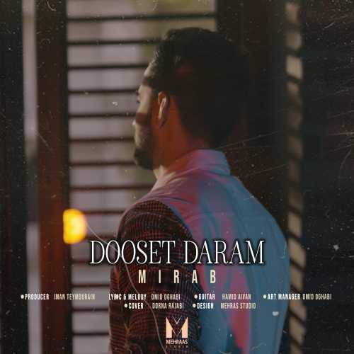Mirab – Dooset Daram