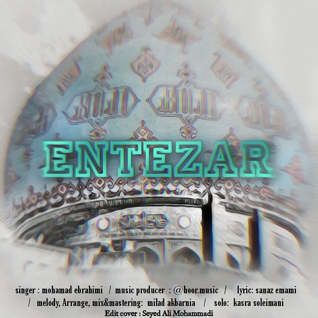 Mohammad Ebrahimi – Entezar