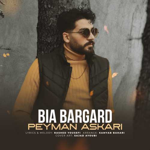 Peyman Askari – Bia Bargard