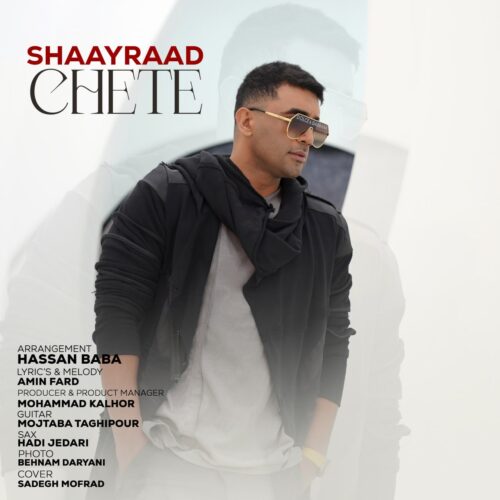 Shaayraad – Chete