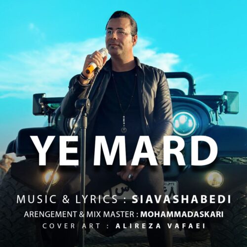 Siavash Abedi – Ye Mard