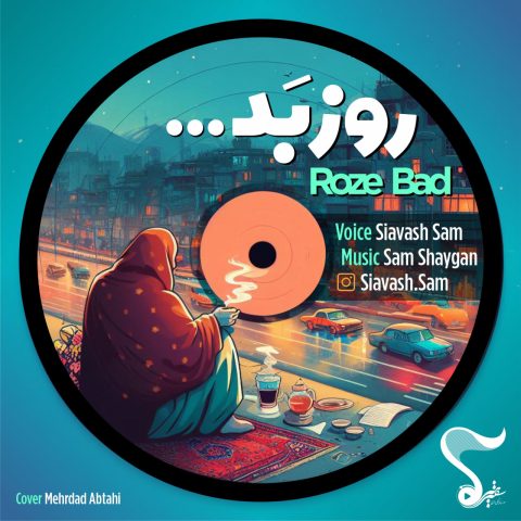 Siavash Sam – Roze Bad