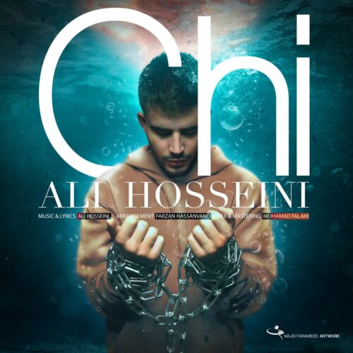 Ali Hosseini – Chi