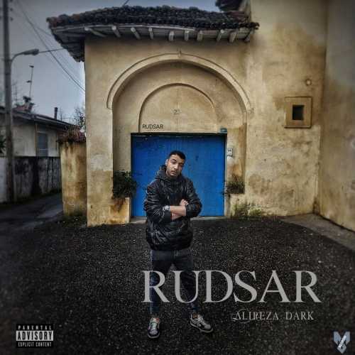 Alireza Dark – Rudsar